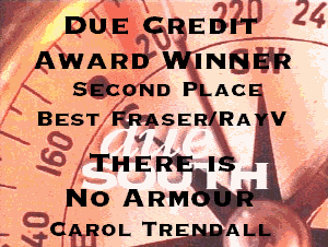 Best Fraser/RayV, Second Place, There is No Armour