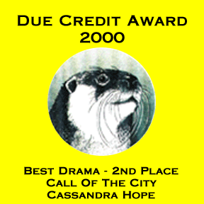 Best Drama, Second Place, Call of the City