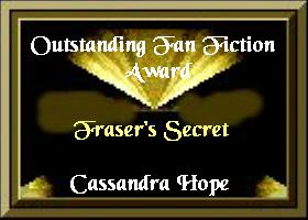 Outstanding Fanfiction Award, Fraser's Secret