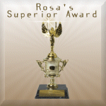 Rosa's Superior Award